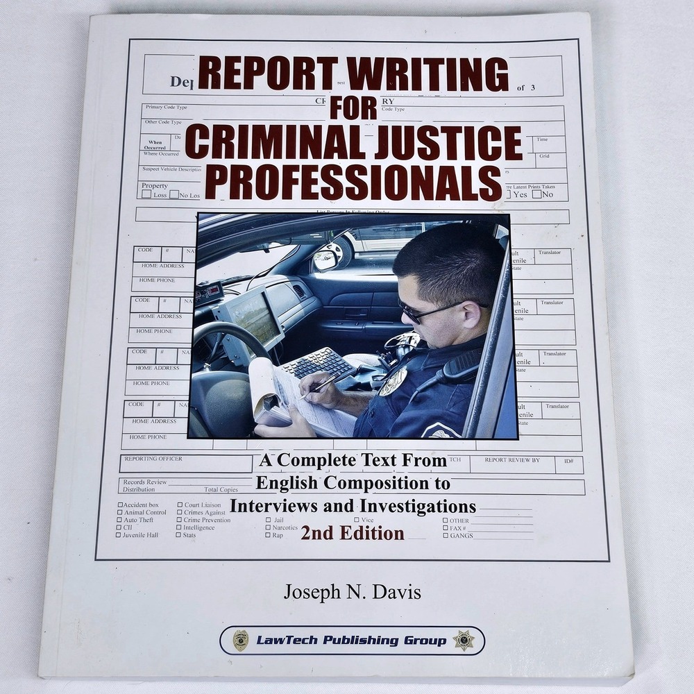 LawTech Report Writing Criminal Justice Professionals 2nd Ed Davis NEW‎